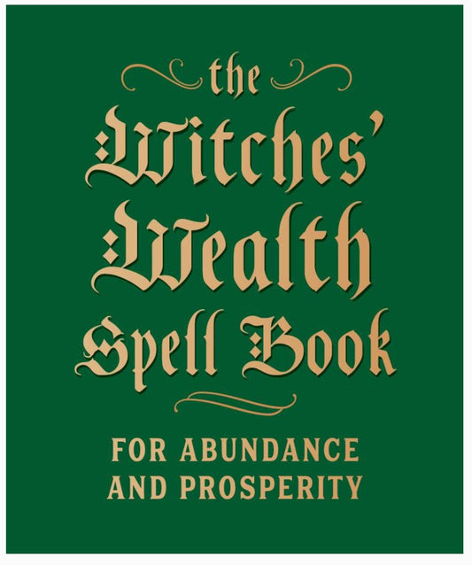 Witches’ Wealth Spell Book – Mini Spellbook for Abundance, Prosperity & Manifestation