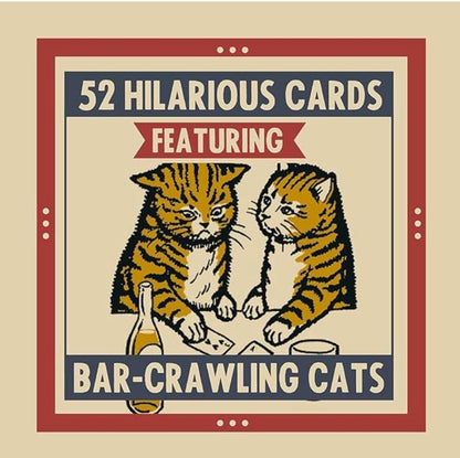 Last Call Cats Playing Cards – Funny Cat-Themed Deck, Bar Games & Party Cards, Illustrated Playing Cards